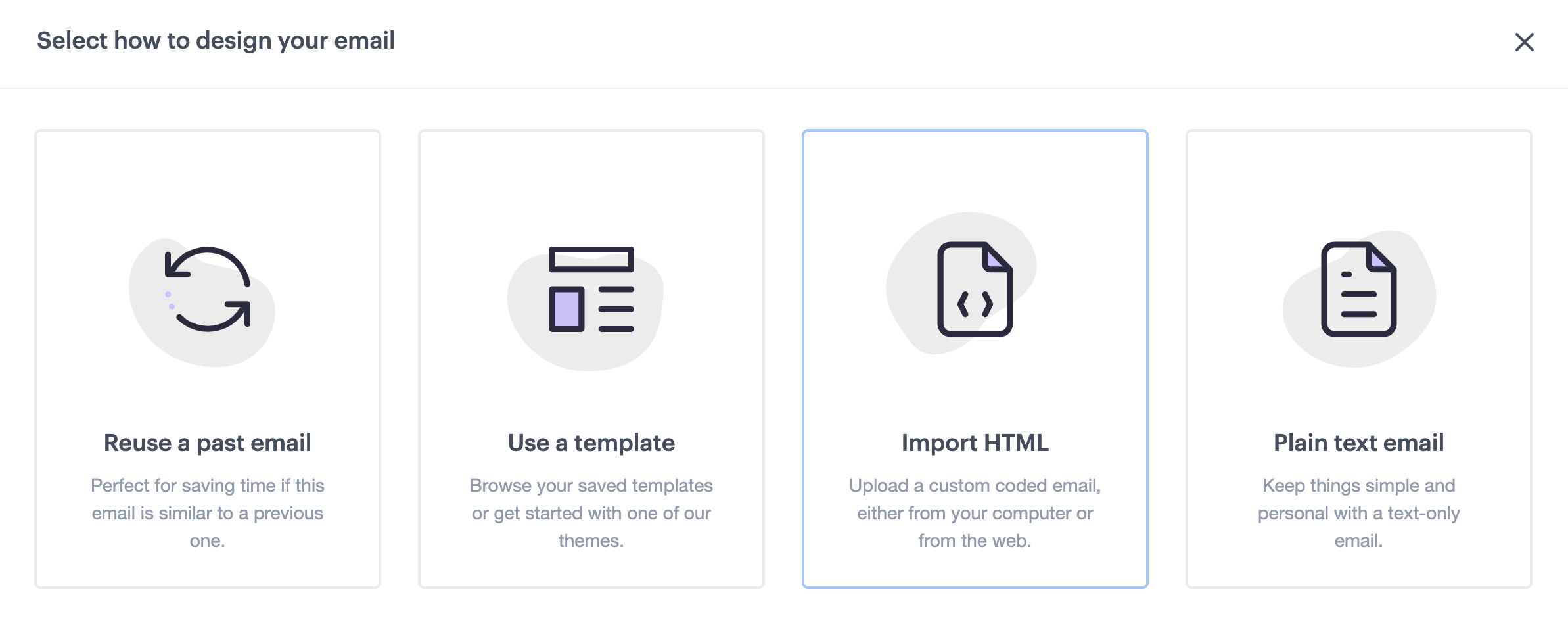 The "Select how to design your email; screen, with "Import HTML" selected