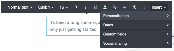 The sub-menus in below the "Insert" menu. They include "Personalization", "Dates", "Custom fields" and "Social sharing"